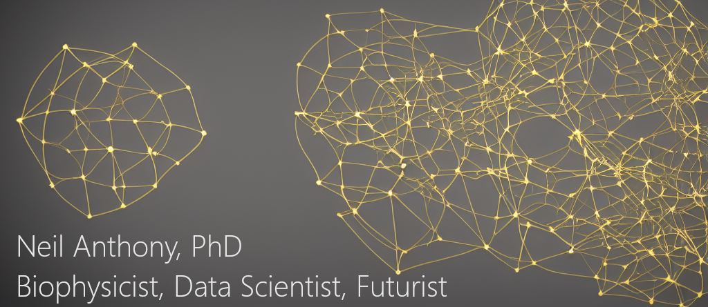 Neil Anthony, PhD; Data Scientist, Microscopist, Life Science Technologist